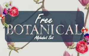 Wild Garden Botanical Alphabet Set - Freebie