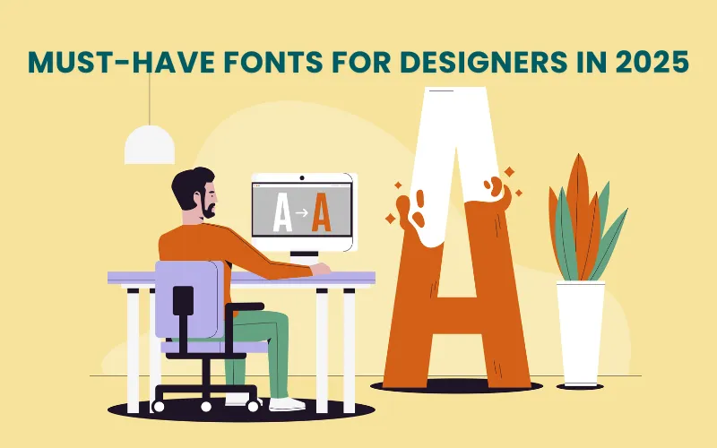 Must-Have Fonts for Designers Blog Feature Image