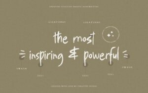 a quote written with Scratchy handwritten font