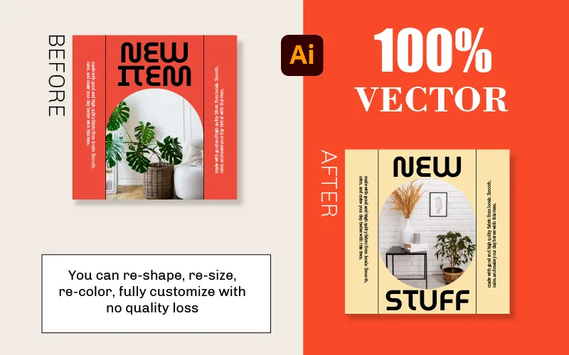 Before-and-After comparison of a fully customizable, 100% vector Instagram template. Shows an original red "NEW ITEM" design next to a re-colored, re-shaped beige "NEW STUFF" design.