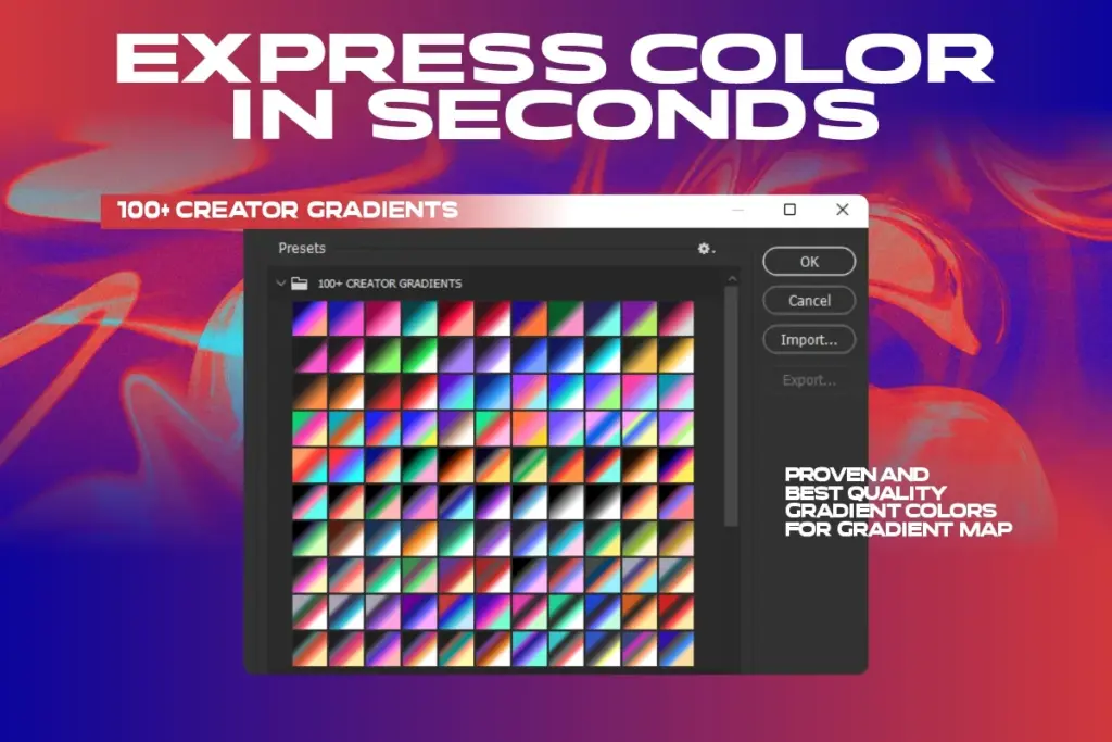 Interface screenshot showing 100+ gradient presets for Photoshop, with vibrant swatches and import/export options