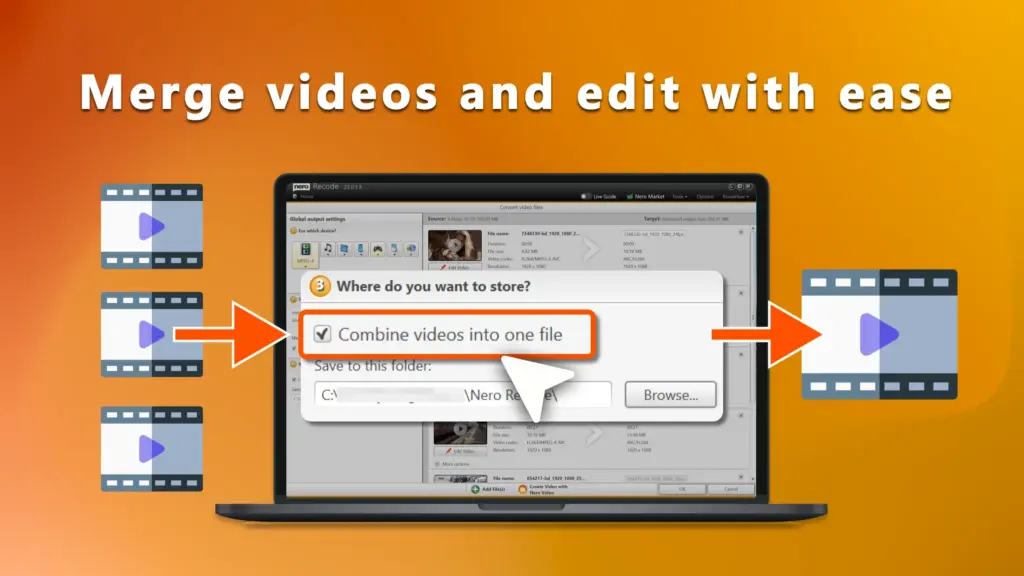 Merge Video & Edit with Nero recode