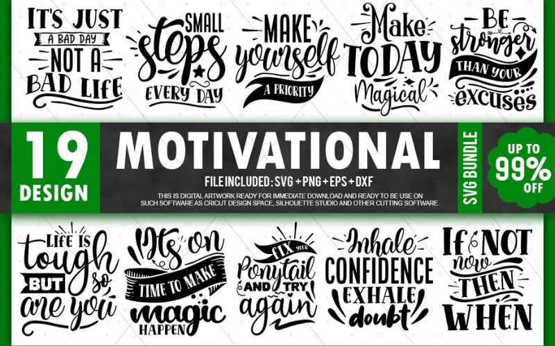 Collage of Motivational SVG Designs included in the bundle