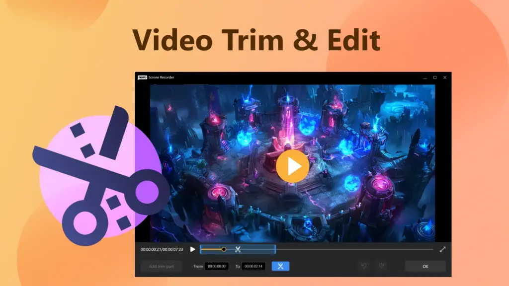 Video Trim and Edit with Nero