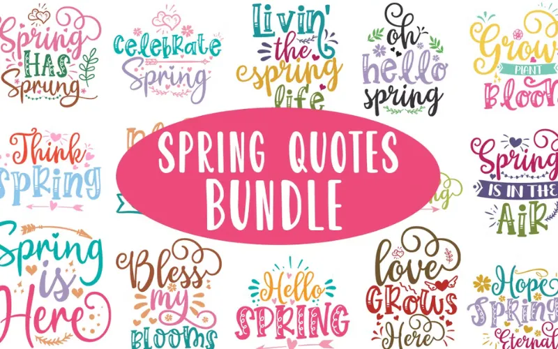 Collage of 15 Spring Quote SVG design included in the bundle
