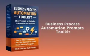 Business Process Automation Toolkit - AI Prompts For Business