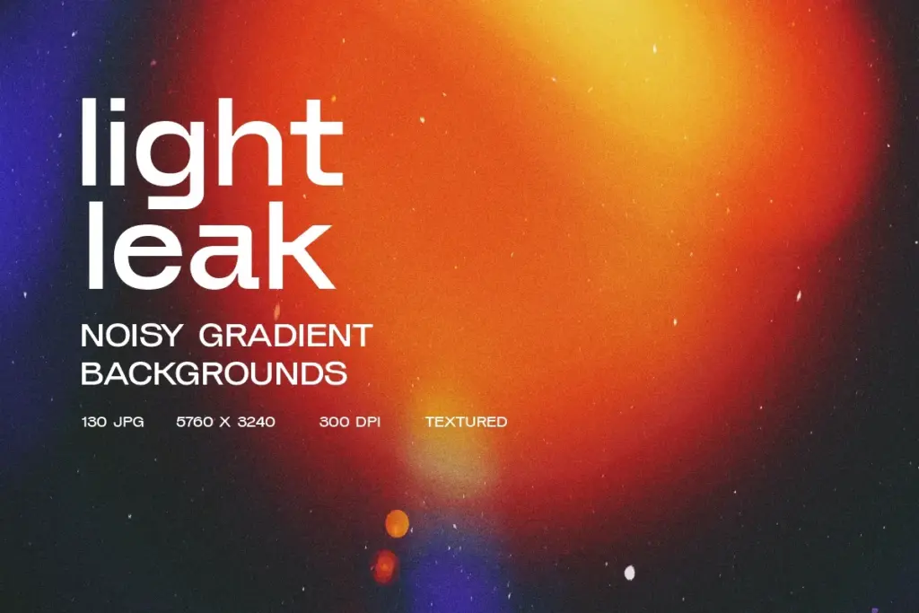 A high-quality Noisy Gradient featuring warm orange and red light leak textures, including 130 JPG files at 5760 x 3240 resolution.