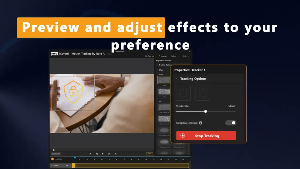 Preview and Adjust effects with Nero Motion Tracker