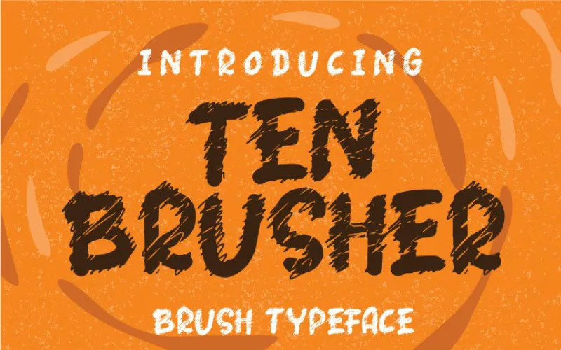 Ten Brusher brush font included in the bundle