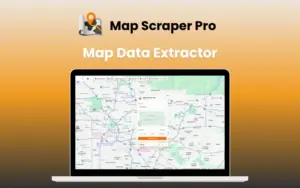 Map Scraper Pro - Map Data Extractor | Lifetime Access