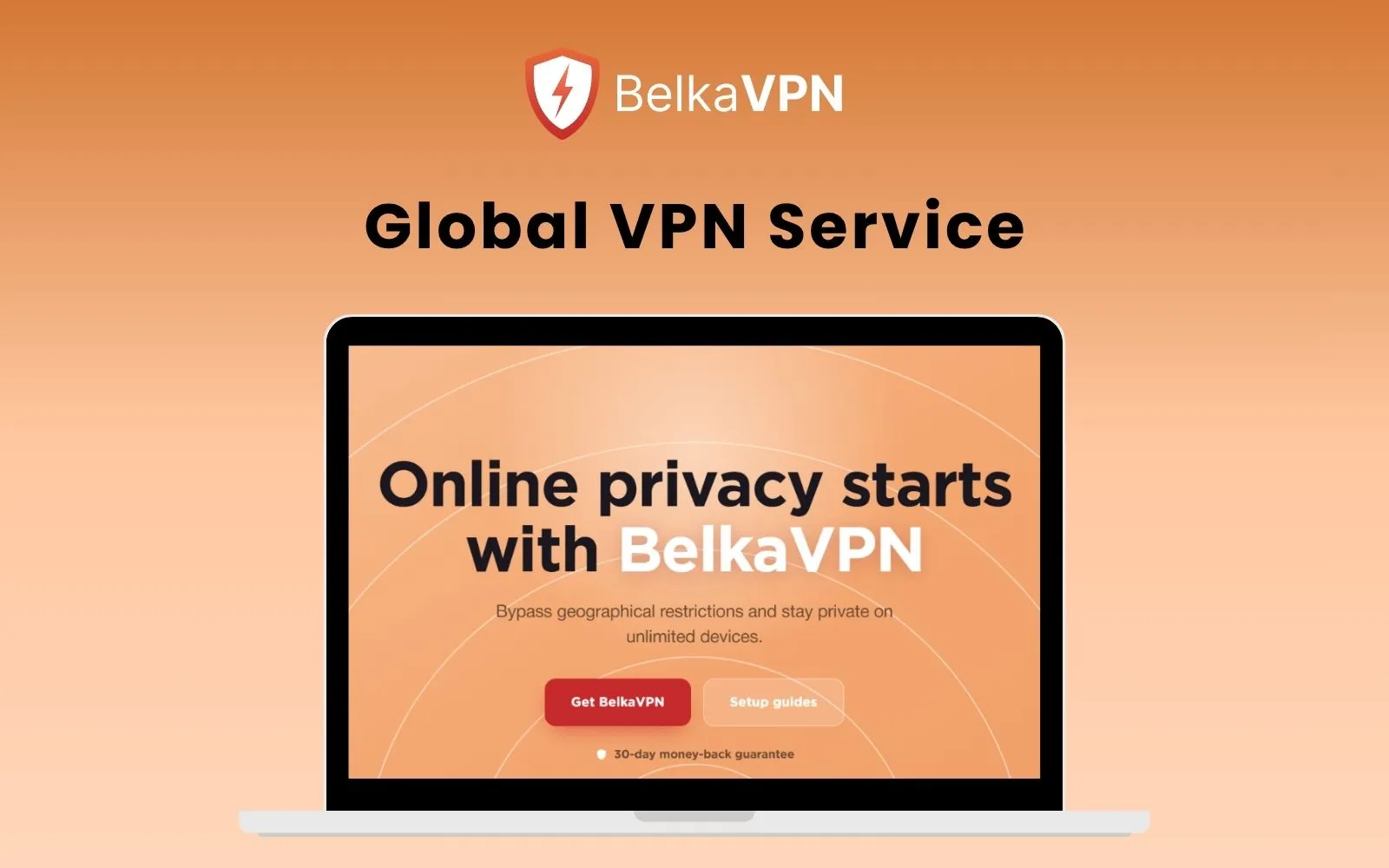 BelkaVPN - Bulletproof Global VPN Service | Lifetime Access
