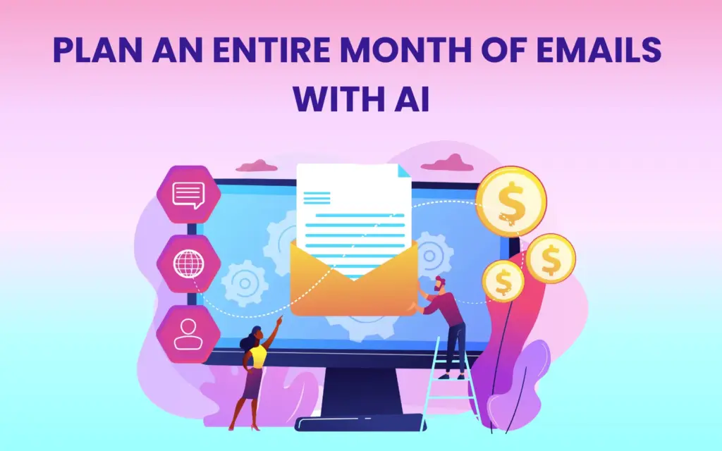 plan a month of emails with AI blog feature image